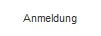 Anmeldung
